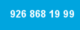 926 868 19 99